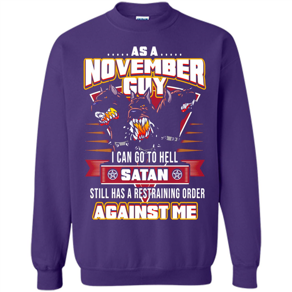 November Guy Birthday - Sweatshirt