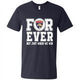 Florida Panthers Forever For ever not just when we win - Men's V-Neck