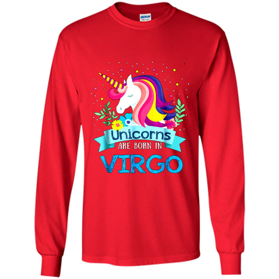 Unicorns are born in Virgo Birthday Rainbow Gift Ladies Custom