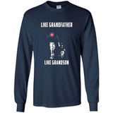 Chicago Cubs GrandFather Like GrandSon - Long Sleeve T-Shirt