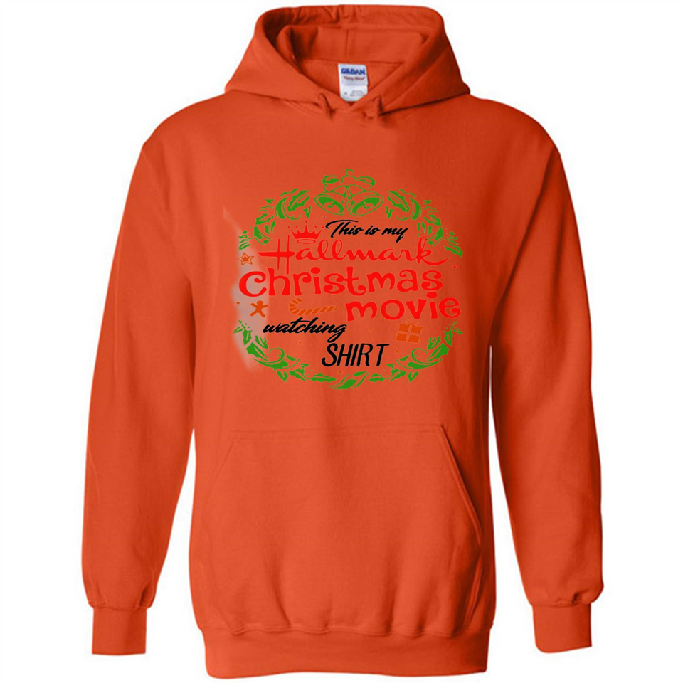 This is My Hallmark-Christmas Movies Watching Sporty T-Shirt - Hoodie