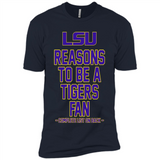 Reasons to be a LSU Tigers Fan Complete List on Back - Funny - Premium Short Sleeve T-Shirt
