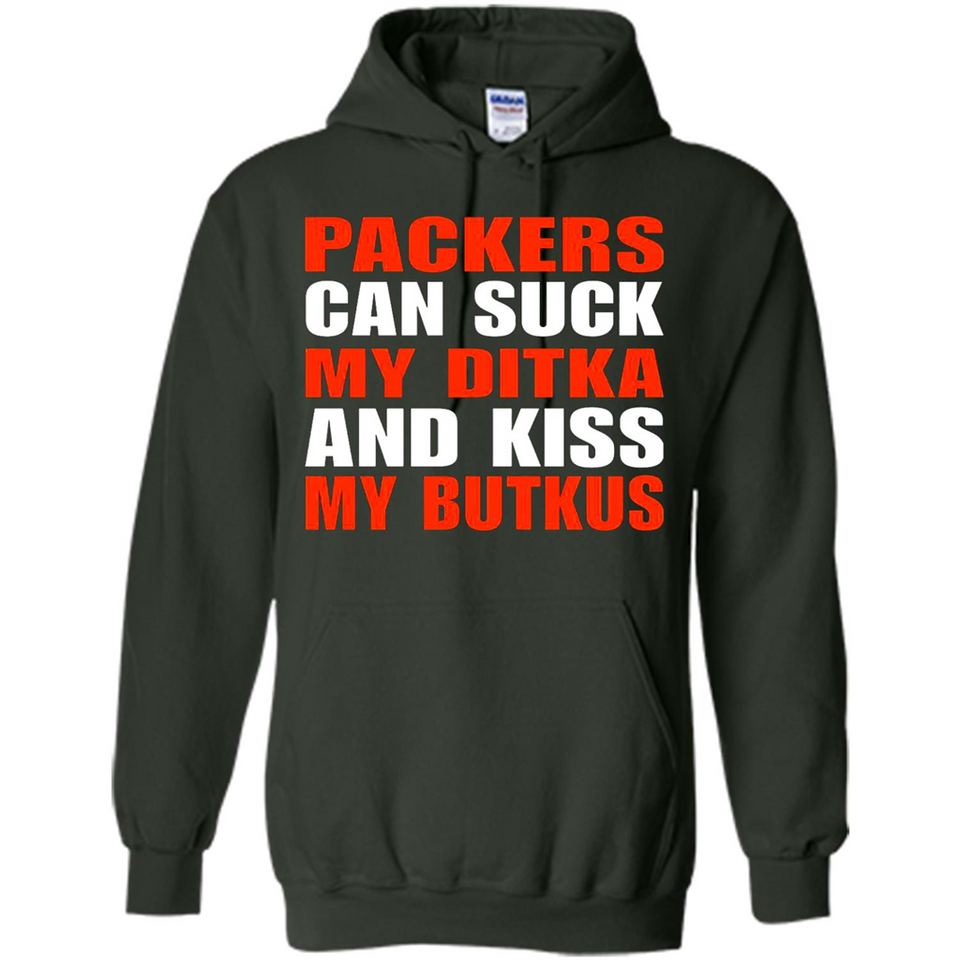 Packers can suck my Ditka and kiss my Butkus PINGPONG - Hoodie