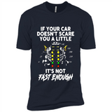 If Your Car Doesnt Scare You A Little Its Not Fast Enough