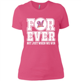 Milwaukee Brewers Forever For ever not just when we win - Ladies' Boyfriend T-Shirt