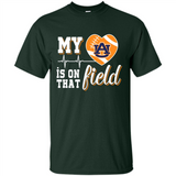 Auburn Tigers Football My Heart is on that Field - Shirt