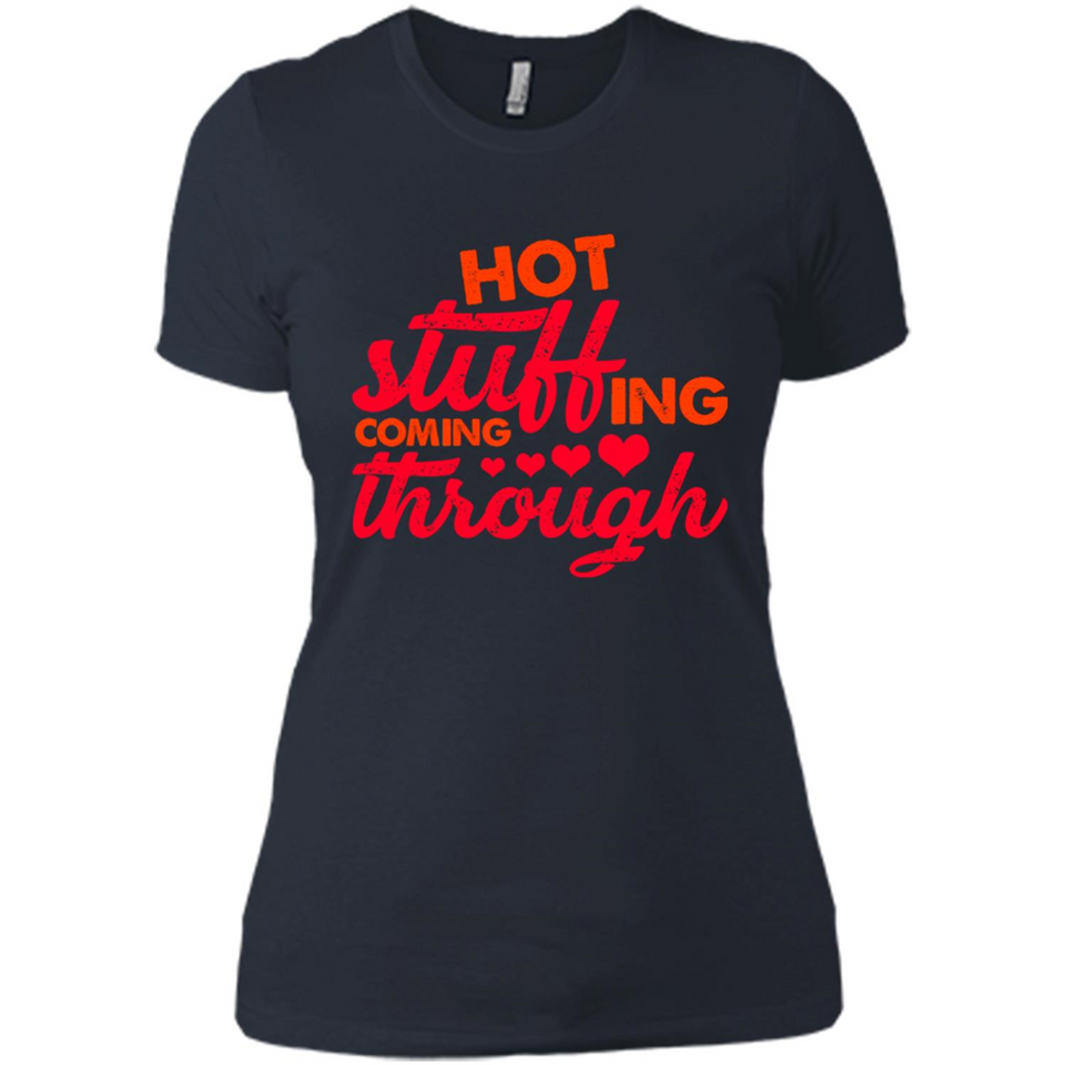 Hot Stuffing Coming Through Thanksgiving Season