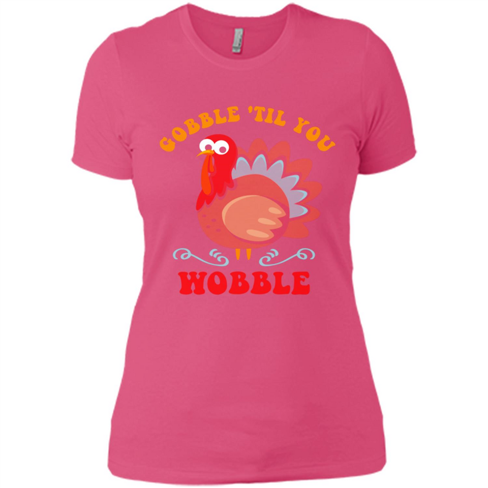 Thanksgiving Gobble Wobble Turkey - Ladies' Boyfriend T-Shirt