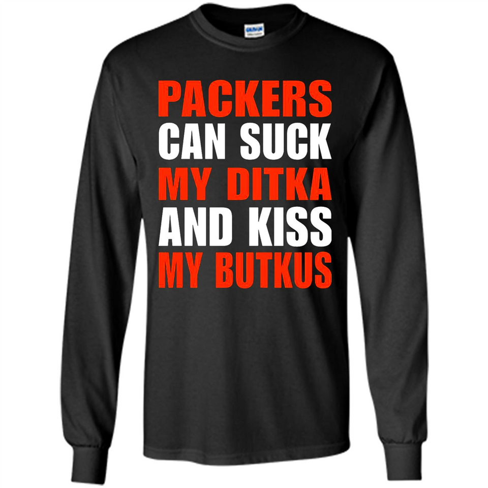 Packers can suck my Ditka and kiss my Butkus PINGPONG - Long Sleeve T-Shirt