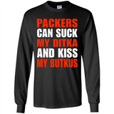 Packers can suck my Ditka and kiss my Butkus PINGPONG - Long Sleeve T-Shirt