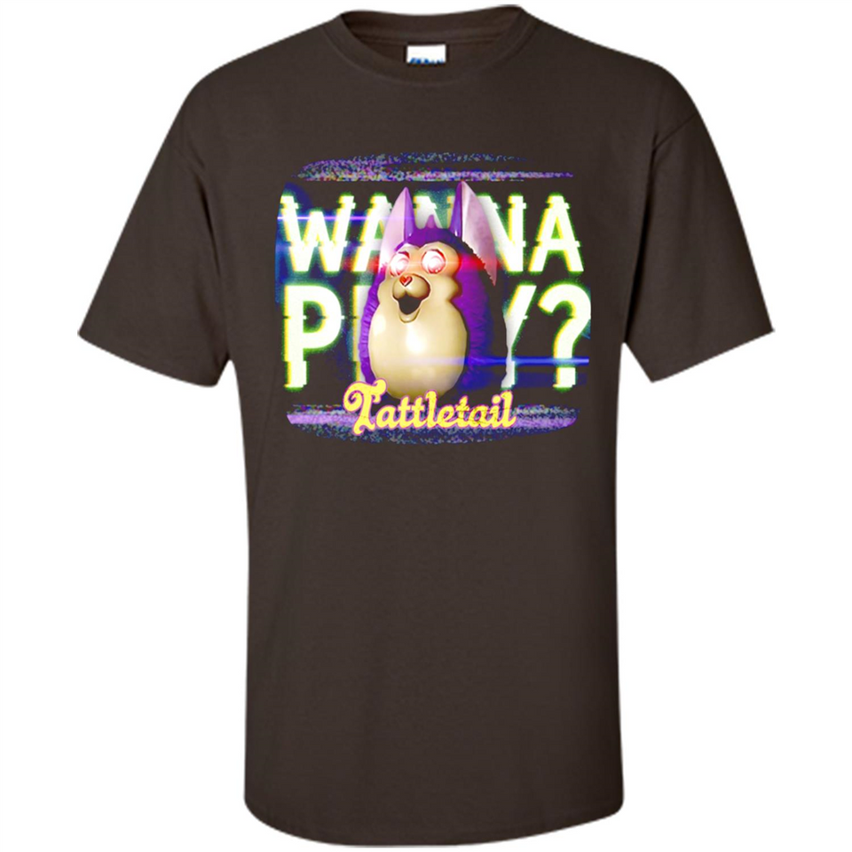 Wanna Play Tattletail - Shirt