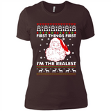 Santa First things first i’m the realest Christmas - Ladies' Boyfriend T-Shirt