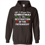 All I Want For Christmas Is The Destruction Of The Patriarchy sweater PINGPONG