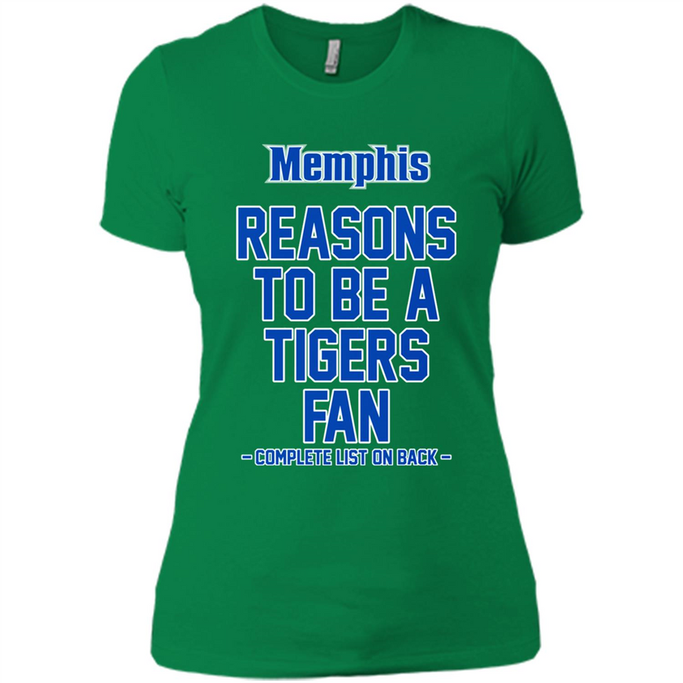 Reasons to be a Memphis Tigers Fan Complete List on Back - Ladies' Boyfriend T-Shirt