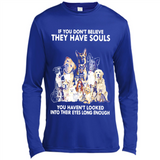 IF YOU DON'T BELIEVE THEY HAVE SOULS