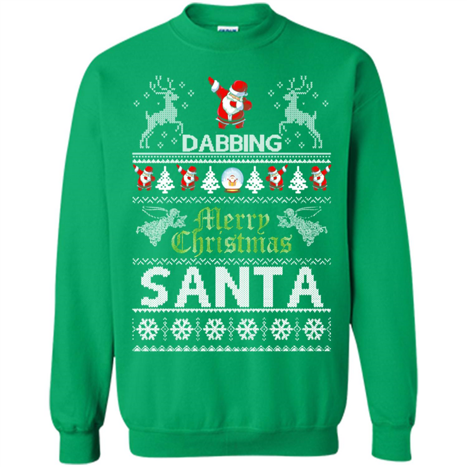 Dabbing Santa Ugly Christmas - Sweatshirt
