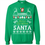 Dabbing Santa Ugly Christmas - Sweatshirt