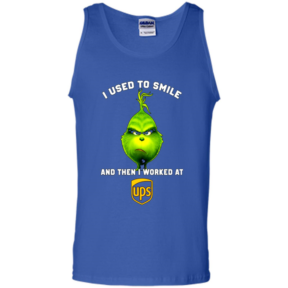 The Grinch - I Used To Smile And Then I Worked At UPS
