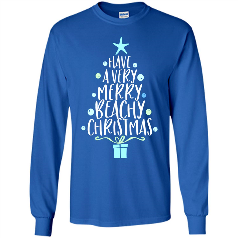 Have A Very Merry Beachy Xmas Vacation - Long Sleeve T-Shirt