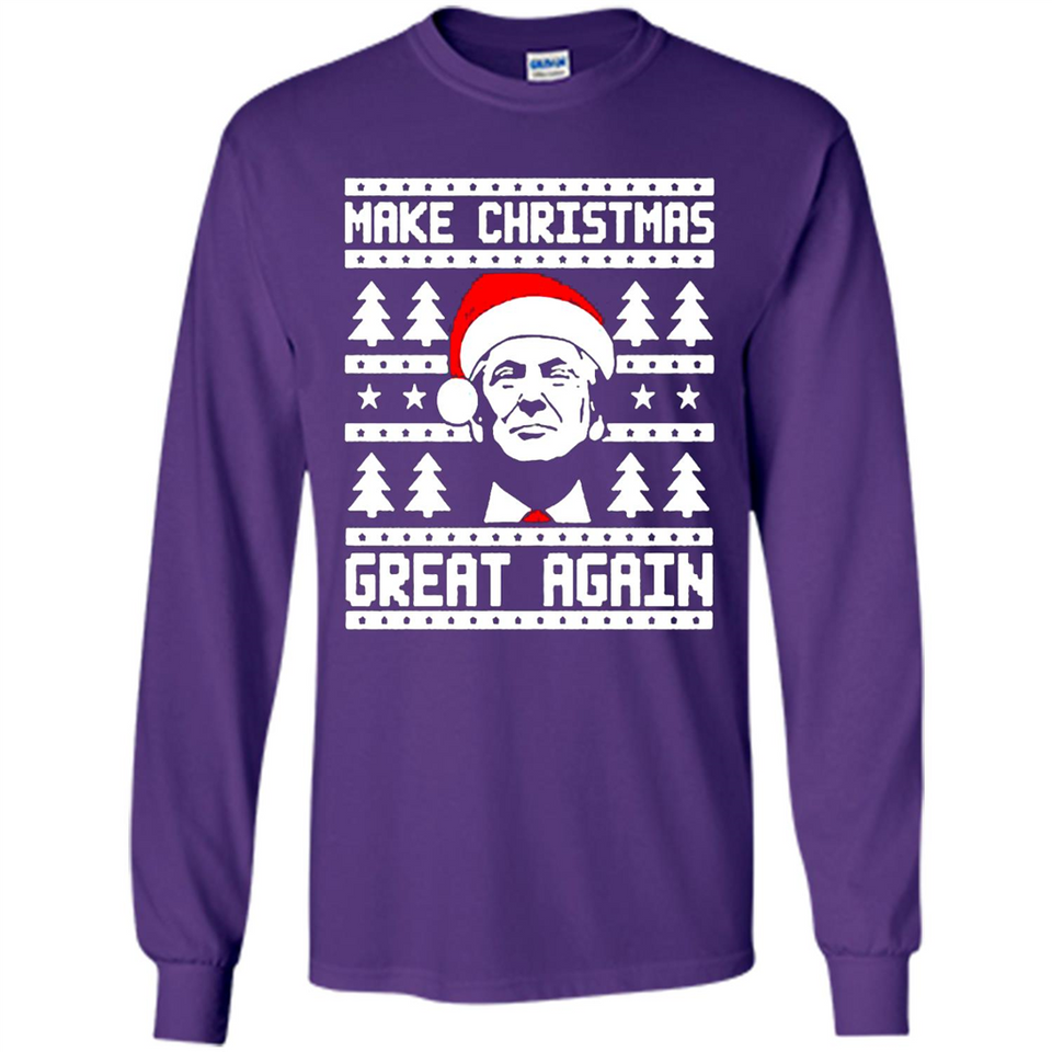 Fabulous Make Christmas Great Again Trump Ugly Christmas - Long Sleeve T-Shirt